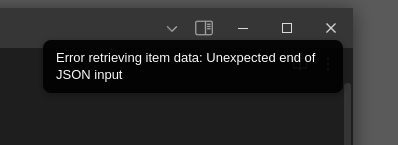 error retrieving item data unexpected end of json input obsidian