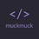 muckmuck muckmuck